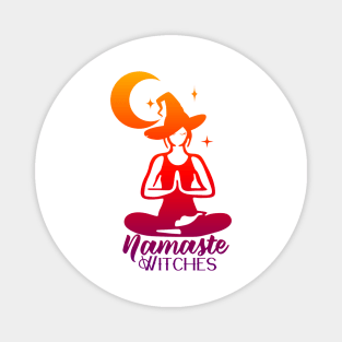 Namaste Witches Magnet